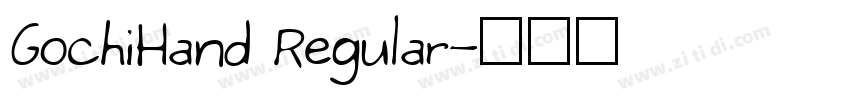 GochiHand Regular字体转换